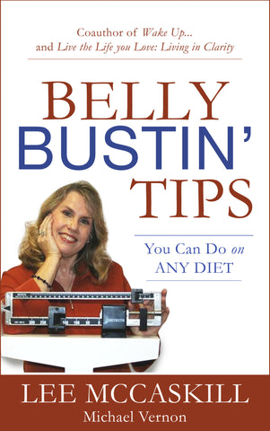 Belly Bustin' Tips You Can Use On ANY Diet (hardcover)
